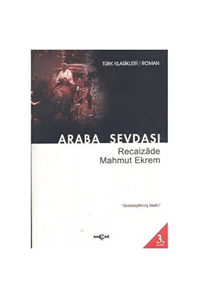 Genel Markalar Araba Sevdası - Sadeleştirilmiş Metin Recaizade Mahmut Ekrem