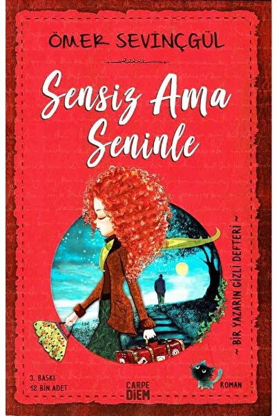 Carpe Diem Kitap Sensiz Ama Seninle - Ömer Sevinçgül