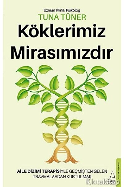 Destek Yayınları Köklerimiz Mirasımızdır - Tuna Tüner -