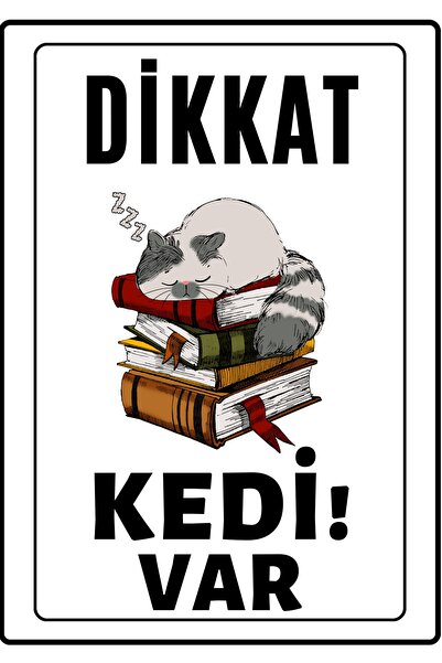 Emach Dizayn Dikkat Kedi Var Uyarı Ikaz Levhası Pvc Kaplama A4 Kitap Sever