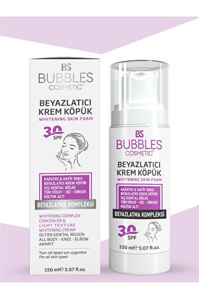 bs bubbles cosmetic Beyazlatıcı Krem Köpük , Cilt, Tüm Vücut Ve Genital Bölge Beyazlatıcı Ve Leke Kremi, 30spf 150ml