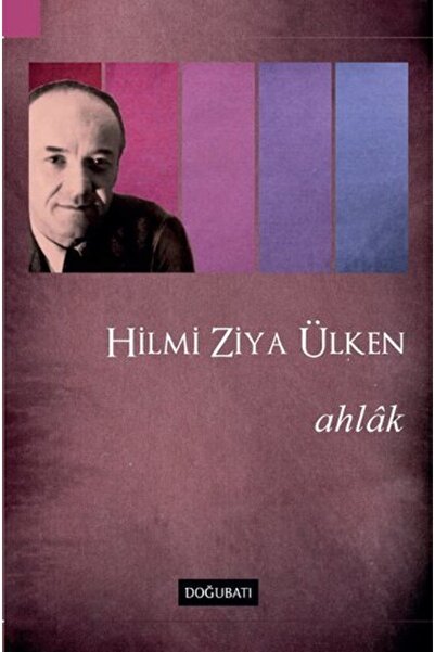 Doğu Batı Yayınları Ahlak Hilmi Ziya Ülken