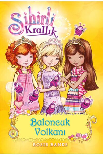 Doğan Çocuk Sihirli Krallık 7. Kitap: Baloncuk Volkanı / Kolektif / / 9786050...