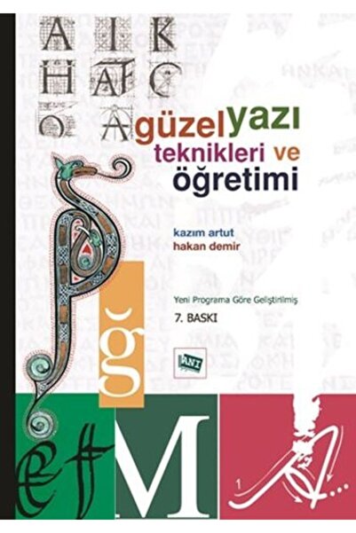Genel Markalar Güzel Yazı Teknikleri Ve Öğretimi Hakan Demir / / 9789944474733