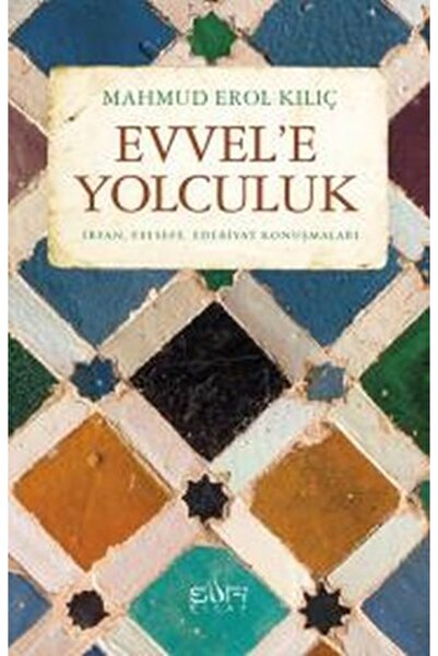 Sufi Kitap Evvele Yolculuk