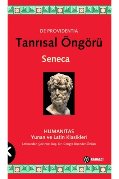 Genel Markalar Tanrısal Öngörü - De Providentia - Seneca
