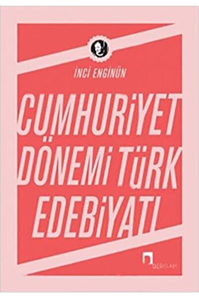 Dergah Yayınları Cumhuriyet Dönemi Türk Edebiyatı