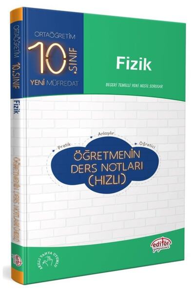 Editör Yayınevi 10. Sınıf Fizik Öğretmenin Ders Notları (HIZLI)