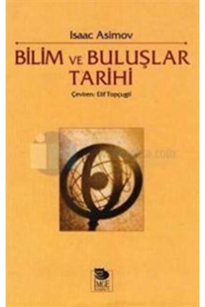İmge Kitabevi Yayınları Bilim Ve Buluşlar Tarihi