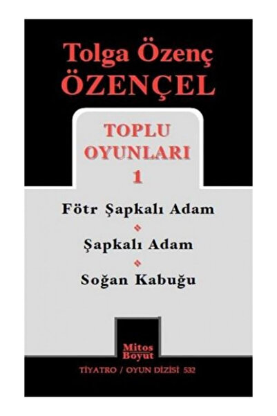 Mitos Boyut Yayınları Tolga Özenç Özençel Toplu Oyunları 1 - - Tolga Özenç Öz...