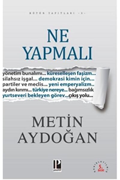 Pozitif Yayınları Ne Yapmalı