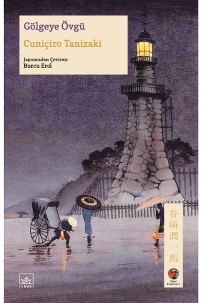 İthaki Yayınları (KİTAP) Gölgeye Övgü Japon Klasikleri