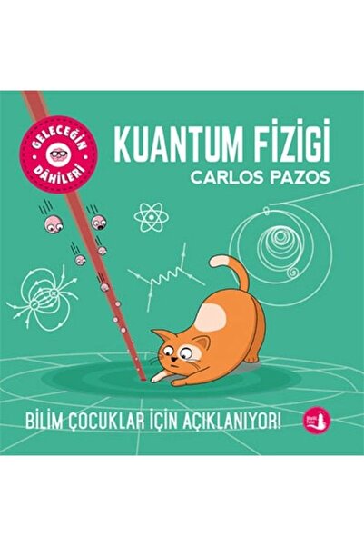Büyülü Fener Yayınları Geleceğin Dahileri Kuantum Fiziği kitabı / Carlos Pazo...