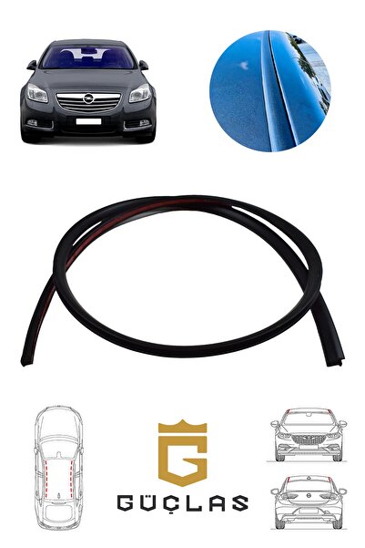 Güçlas Opel Insignia Tavan Çıtası - Opel Insignia Tavan Fitili