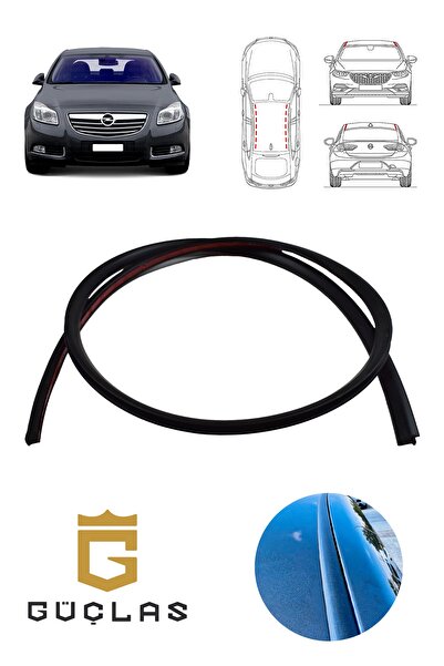 Güçlas Opel Insignia Tavan Çıtası - Opel Insignia Tavan Fitili