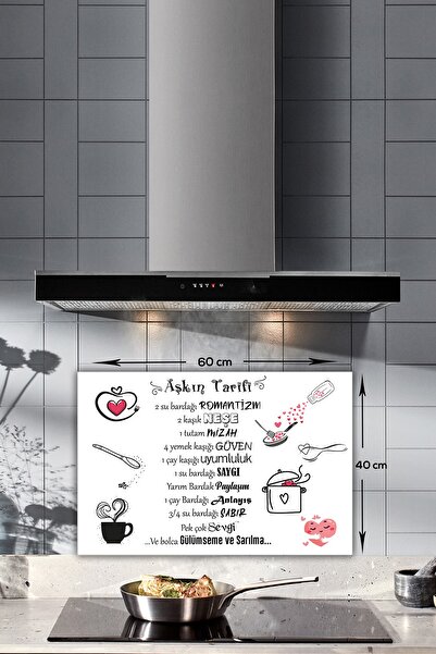 Decorita Cam Ocak Arkası Koruyucu | Aşkın Tarifi | Beyaz Fon | 40cm X 60cm