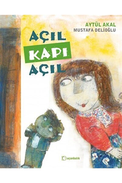 uçanbalık Açıl Kapı Açıl