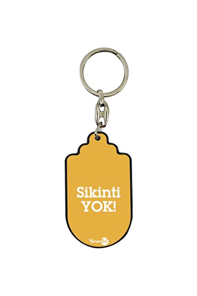 yerumoni Sikinti Yok Anahtarlık