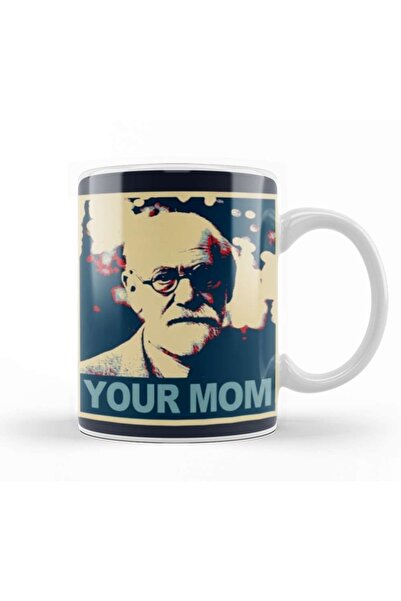 Baskı Dükkanı Sigmund Freud Your Mom Freud 01 Kupa Bardak Porselen