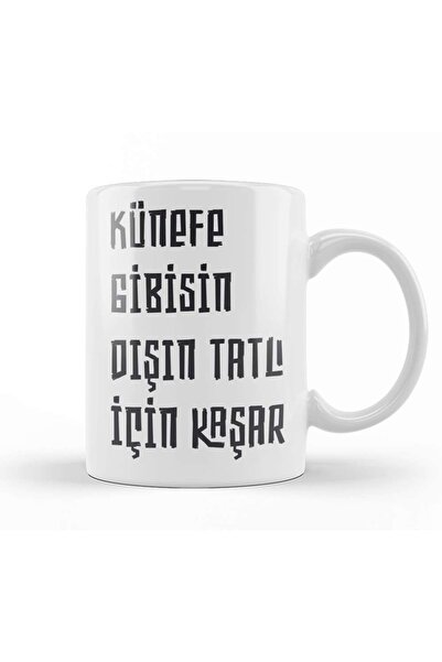 Funny Quote Künefe Künefe Kunefe Kunife Kunefe Kunefe Kunefe Kunefe Kunefe Kunefe K