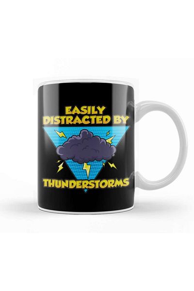 Baskı Dükkanı Easily Distracted By Thunderstorms Storm Chaser Mug Glass Porcelain