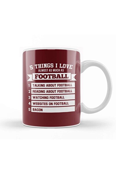 Baskı Dükkanı 5 أشياء أحبها تقريبًا مثل كأس كرة القدم الخزفي