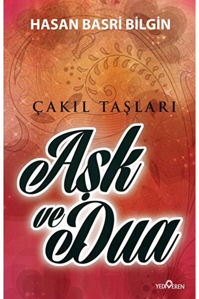 Yediveren Yayınları Aşk Ve Dua / Hasan Basri Bilgin / / 9786055394509