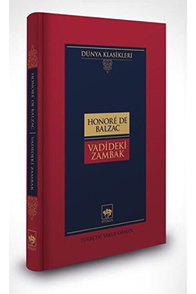 Ötüken Neşriyat Vadideki Zambak / Honore De Balzac / / 9786254084768