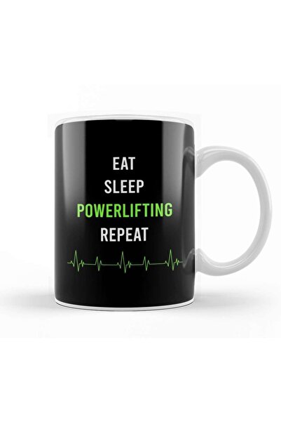 Baskı Dükkanı Eat Sleep Repeat Powerlifting Mug Cup Porcelain