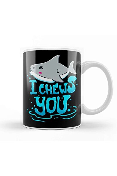 Baskı Dükkanı كوب بورسلين من Cute & Funny I Chews You Shark Chooses You Pun