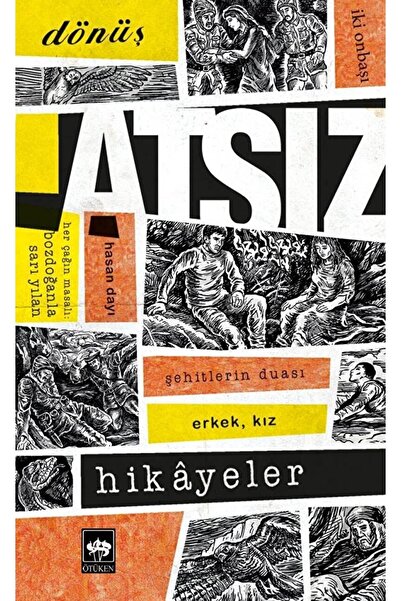Ötüken Neşriyat Atsız Hikayeler / Hüseyin Nihal Atsız / / 9786051557762