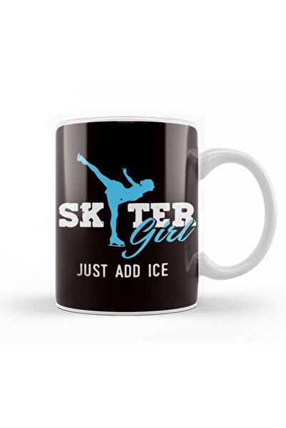 Baskı Dükkanı Skater Girl Just Add Ice Skating Figure Winter Sports Mug Cup P...