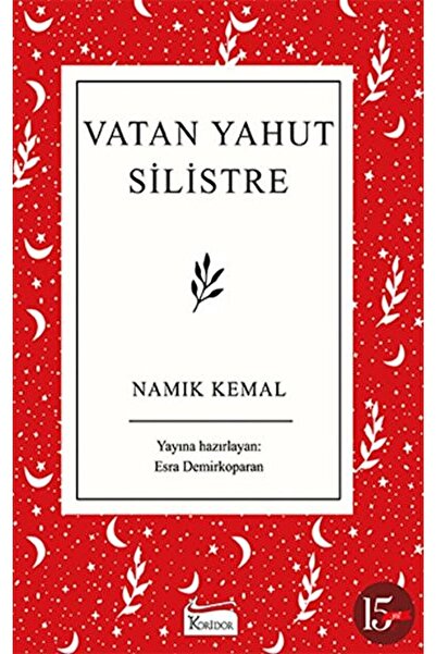 Koridor Yayıncılık Vatan Yahut Silistre / Namık Kemal / / 9786257781855