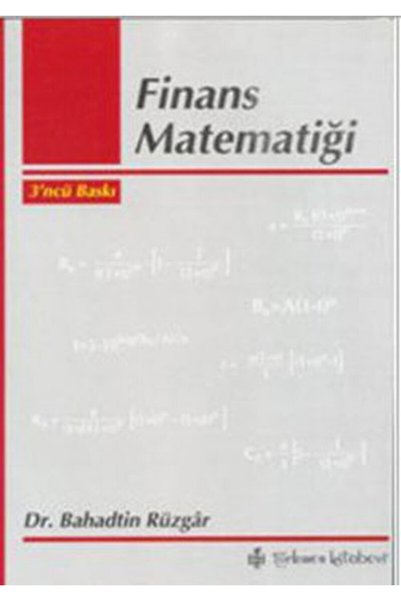 Türkmen Kitabevi Finans Matematiği / Bahadtin Rüzgar / / 9789756812013
