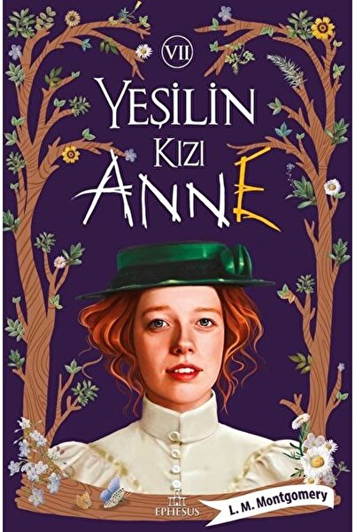Ephesus Yayınları Yeşilin Kızı Anne 7 / L. M. Montgomery / / 9786257077927