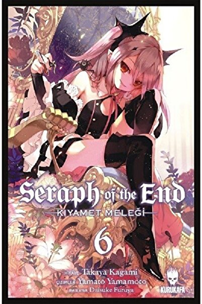Kurukafa Yayınevi Seraph Of The End - Kıyamet Meleği 6 / Takaya Kagami / / 97...