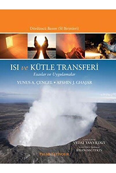 Palme Yayıncılık Isı Ve Kütle Transferi / Afshin J. Ghajar / / 9786053552871