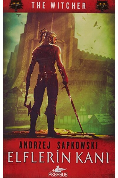 Pegasus Yayınları Elflerin Kanı / Andrzej Sapkowski / / 9786052992715