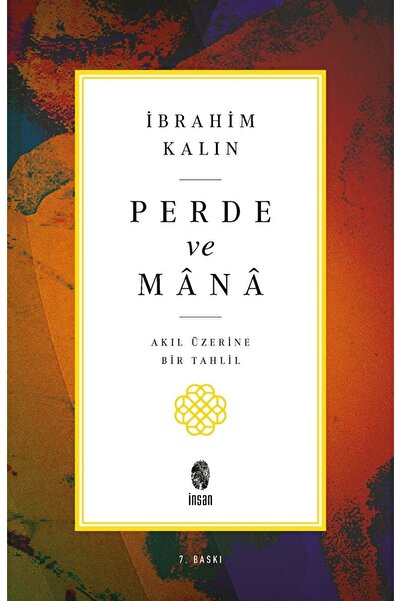 İnsan Yayınları Perde Ve Mana Akıl Üzerine Bir Tahlil / Insan Yayınları / Ibr...