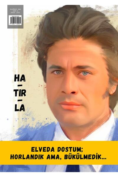 İkinci Adam Yayınları Hatırla 8. Sayı - Haziran 2023