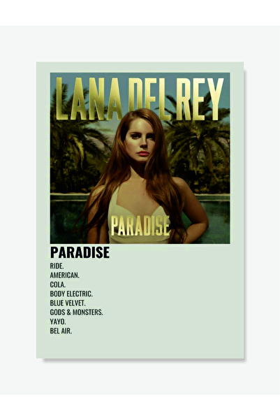 fırsatlar diyarı Paradise - Lana Del Rey Müzik Info Card Bilgi Kartı Duvar Po...