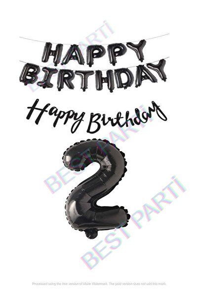 BEST PARTİ DOĞUM GÜNÜ PARTİ SÜSLERİ Happy Birthday Black Color Foil Balloon C...