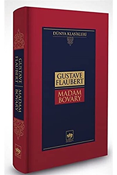 Ötüken Neşriyat Madam Bovary (ciltli) / Gustave Flaubert / / 9786254081248Gus...