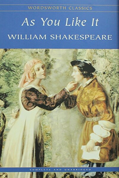 Wordsworth Classics As You Like It