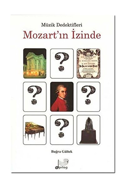 Müzik Dedektifleri Mozart'ın Izinde