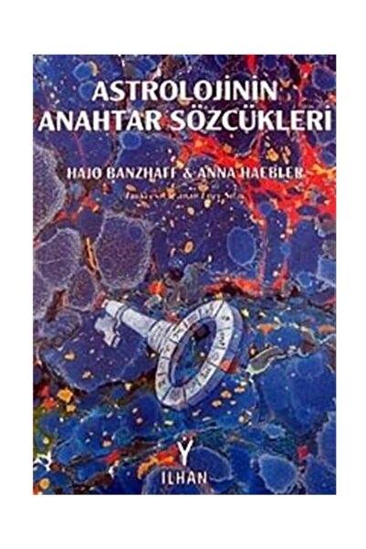 Barış İlhan Yayınevi Astrolojinin Anahtar Sözcükleri