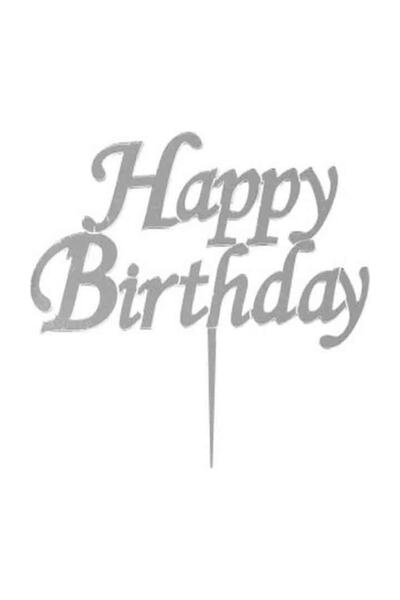 Cansüs Pleksi Pasta Süsü Gümüş Happy Birthday 15 X 15 Cm