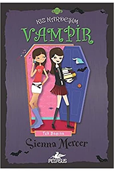 Pegasus Yayınları Kız Kardeşim Vampir / Sienna Mercer / / 9786053433699