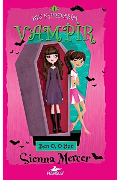 Pegasus Yayınları Kız Kardeşim Vampir 1 / Sienna Mercer / / 9786054263325