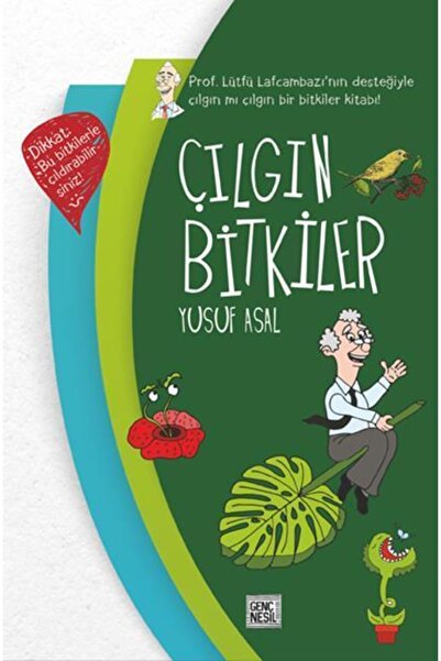 Nesil Yayınları النباتات المجنونة (غلاف فني) / الجيل الشاب